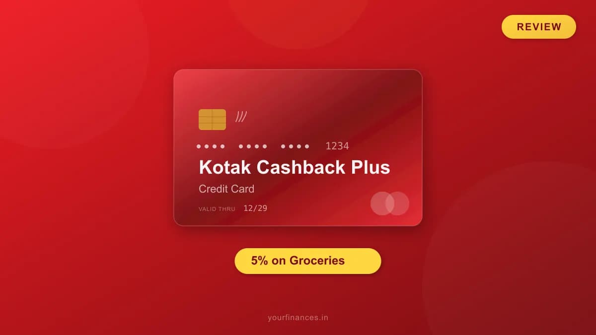 Kotak Cashback Plus Credit Card Review: Best for Groceries?