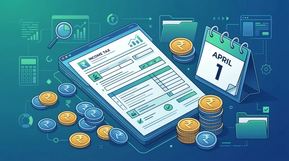 12 Income Tax Changes From April 2026 You Must Know