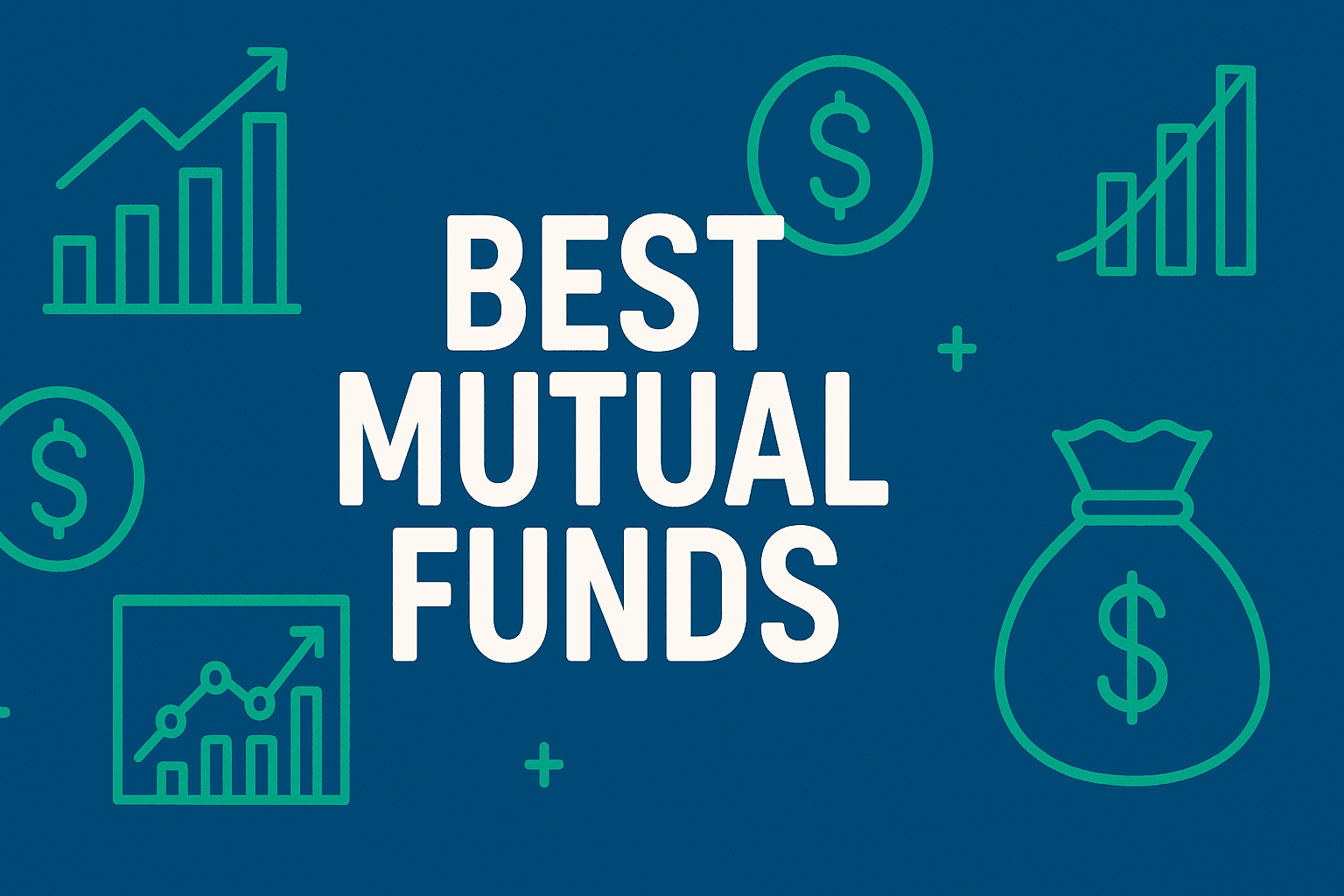 Best Mutual Funds to Invest in India for 2025: A Complete Guide